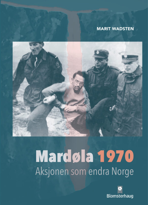 Mardøla 1970 Aksjonen som endra Norge